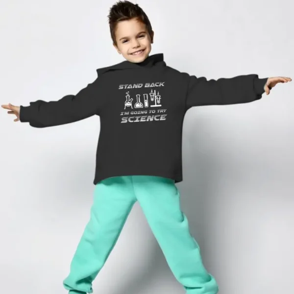 Stand Back, Trying Science Hoodie -SmartPrintsInk Designs